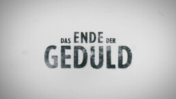 Videoposter-Das-Ende-der-Geduld